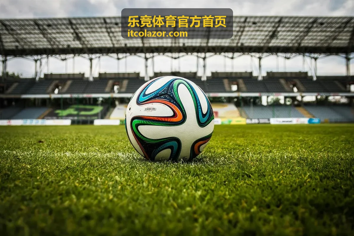 乐竞体育官方首页赛事直播与赛程频道的多场同时开赛列表